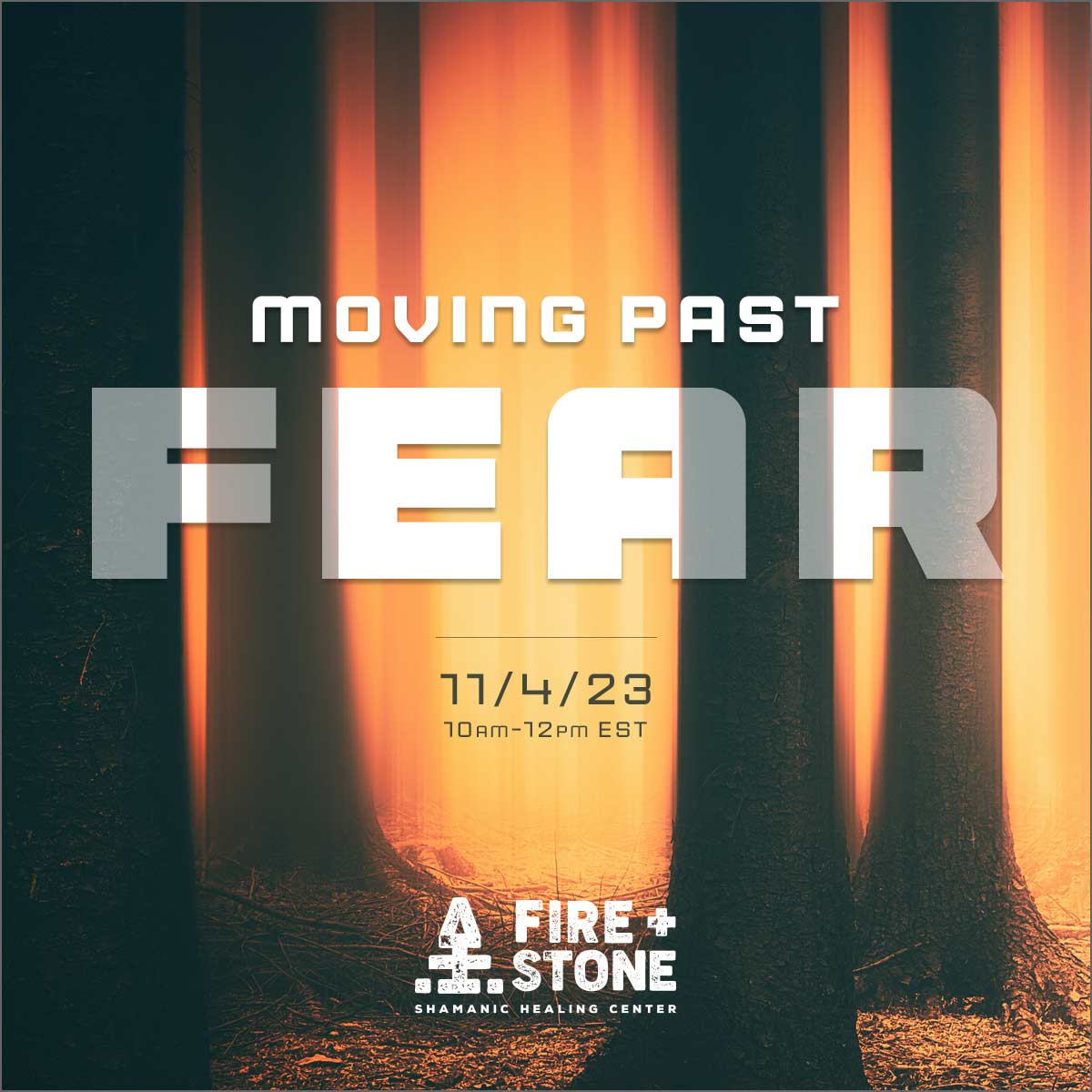Moving Past Fear