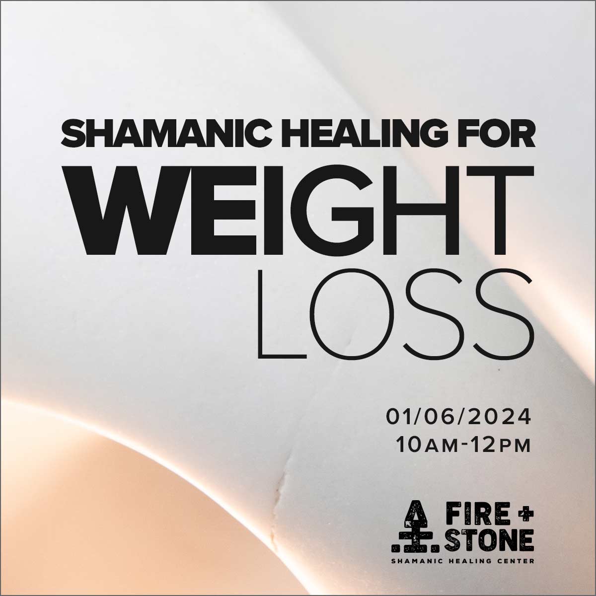 Shamanic Healing for Weight Loss